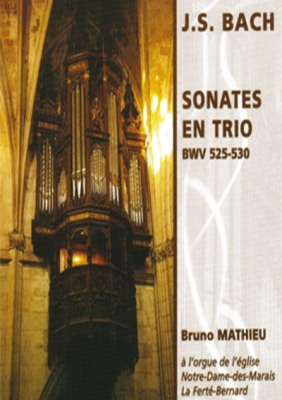 6 Sonates En Trio De Js Bach - B. Mathieu, Orgue Bwv525-530