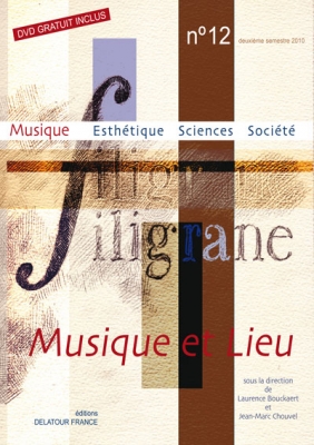Revue Filigrane #12 - Musique Et Lieu