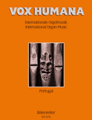 Vox Humana. Internationale Orgelmusik. Band 5: Portugal