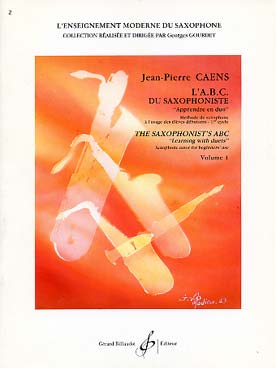 L'Abc Du Saxophoniste - Apprendre En Duo - Vol.1