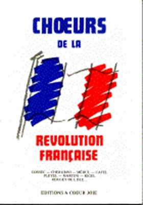 Choeurs De La Révolution Française