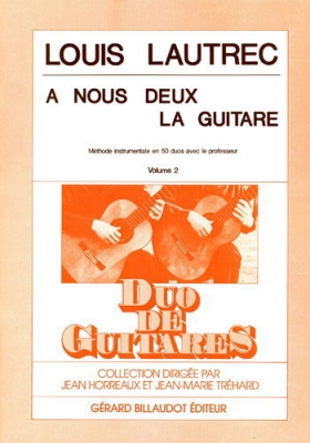 A Nous Deux La Guitare Vol.2