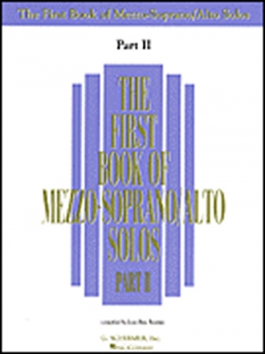 First Book Of Mezzo-Soprano/Alto Solos Part II