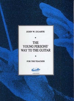 Young Persons' Way To The Guitar Duarte (Teacher)