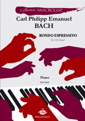 Anacrouse Bach C.P.E. Rondo Expressivo Si Mineur