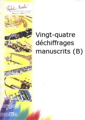 24 Déchiffrages Manuscrits-B