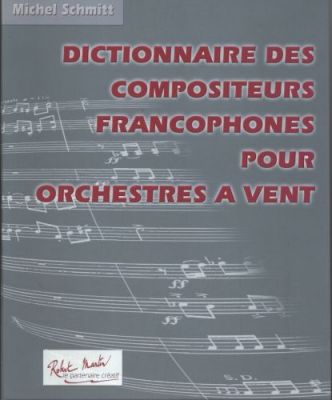 Dictionnaire Des Compositeurs Francophones
