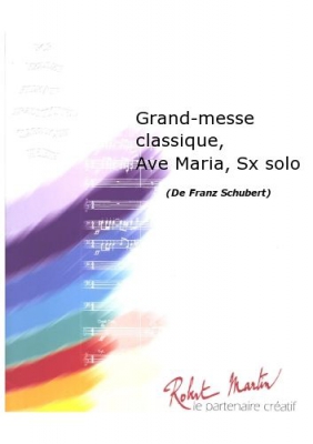 Grand-Messe Classique, Ave Maria, Sx Solo