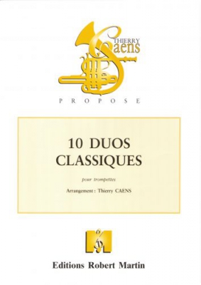 10 Duos Classiques Pour Deux Trompettes