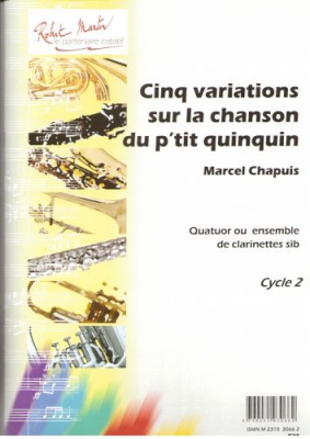5 Variations Sur La Chanson Du P'Tit Quinquin, 4 Cl