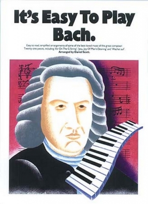 Bach It's Easy To Play Piano