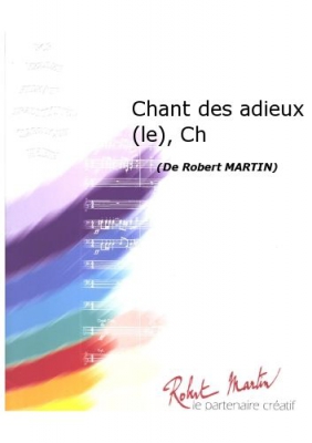 Chant Des Adieux (Le), Ch