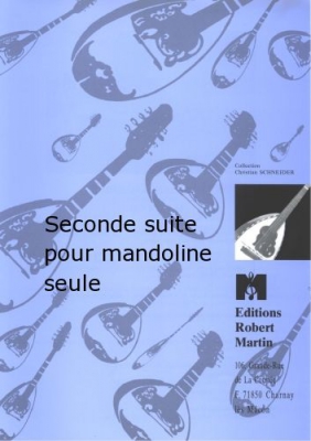 Seconde Suite Pour Mandoline Seule