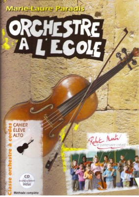 Orchestre A L'Ecole Cahier De L'Elève Alto