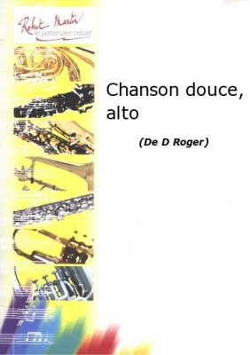 Chanson Douce, Alto