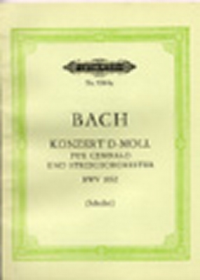 Concerto #1 In D Minor Bwv 1052