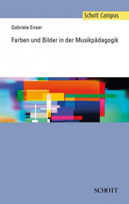 Farben Und Bilder In Der Musikpädagogik (En Allemand)