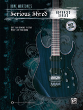 Dave Martone's Serious Shred : Advanced Scales