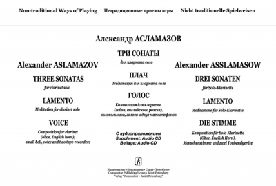 Non-Traditional Ways Of Playing. Compositions For Clarinet Solo. Supplement: Audio-Cd