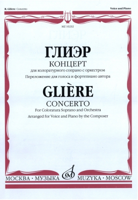 Concerto For Coloratura Soprano And Orchestra. Arranged For Voice And Piano By The Composer