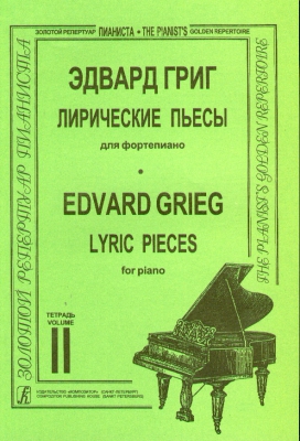 Lyric Pieces For Piano.Vol.II (Average And Senior Forms)