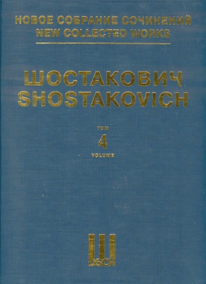 Symphony #4. New Collected Works Of Dmitri Shostakovich. Vol.4. Full Score.