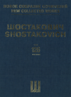 The Story Of The Priest And His Helper Balda. Music To The Cartoon. Op. 36. The Story Of The Silly Baby Mouse. Music To The Cartoon. Op. 36. Score. New Collected Works Of Dmitri Shostakovich. Vol.126.