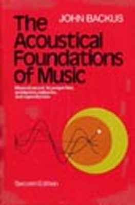 The Acoustical Foundations Of Music