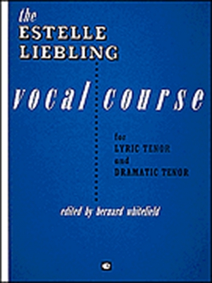 Estelle Liebling Vocal Course (Tenor)