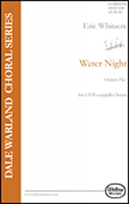Whitacre Eric Water Night SATB
