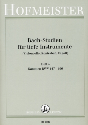 Bach-Studien Für Tiefe Instrumente, Heft 4: Kantaten Bwv 147-196