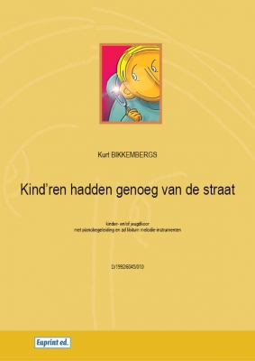 Kind'Ren Hadden Genoeg Van De Straat (Liedbundel)