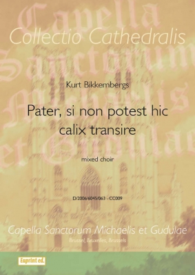 Pater, Si Non Potest Hic Calix Transire (Cc009)
