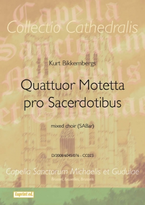 Quattuor Motetti Pro Sacerdotibus (Cc023)