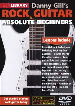 Rock Guitar For Absolute Beginners