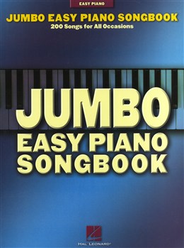Jumbo Easy Piano Songbook - 200 Songs For All Occasions