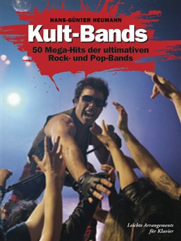Kult Bands - 50 Mega-Hits Der Ultimativen Rock Und Pop Bands