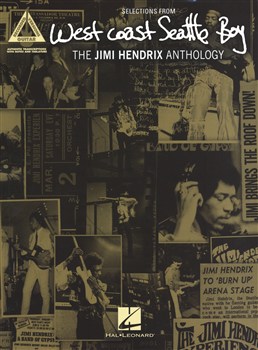 West Coast Seattle Boy : The Jimi Hendrix Anthology