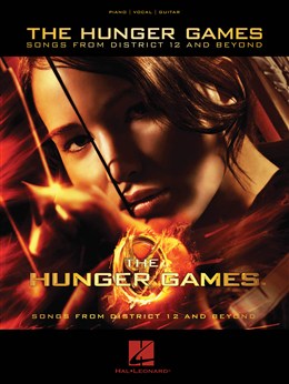 The Hunger Games : Songs From District 12 And Beyond