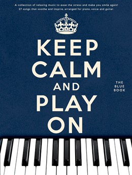 Keep Calm And Play On The Blue Book