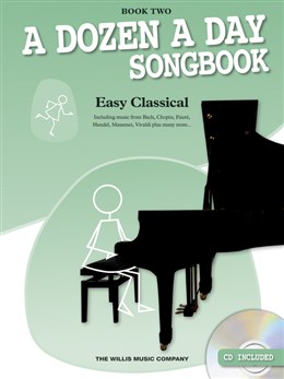 A Dozen A Day Songbook: Easy Classical, Book Two