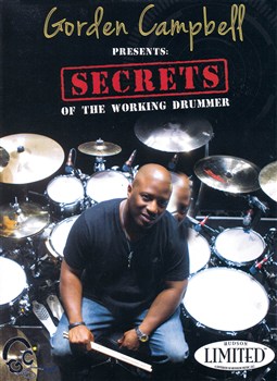 Gorden Campbell Presents Secrets Of The Working Drummer