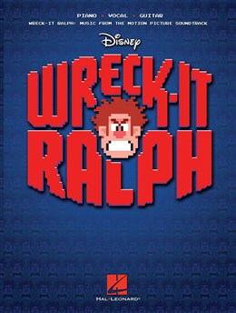 Wreck-It Ralph : Music From The Motion Picture Soundtrack