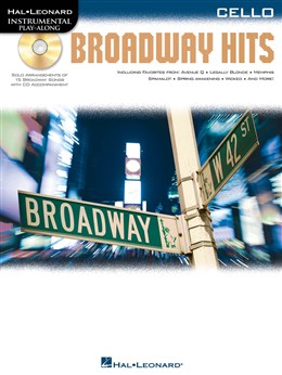 Cello Play Along : Broadway Hits