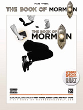 The Book Of Mormon : Sheet Music From The Broadway Musical