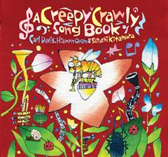 Creepy Crawly Songbook, A (With Cd)
