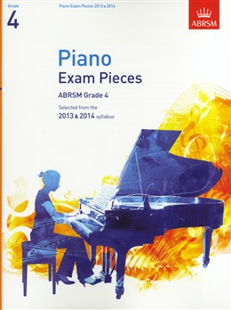 Abrsm Selected Piano Exam Pieces : 2013 - 2014 - Grade 4 - Book Only