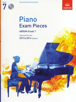 Abrsm Selected Piano Exam Pieces : 2013 - 2014 - Grade 7 - Book