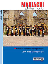 Mariachi Philharmonic - Mariachi In The Traditional String Orchestra