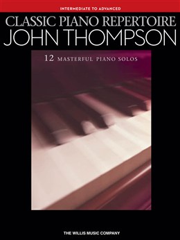Classic Piano Repertoire (Intermediate To Advanced Level)